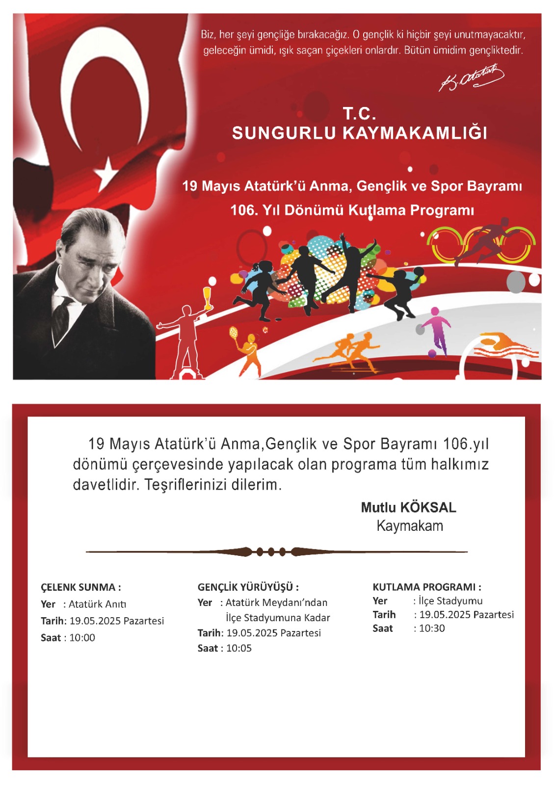 19 MAYIS ATATÜRK'ü ANMA, GENÇLİK ve SPOR BAYRAMI KUTLAMA PROGRAMI 